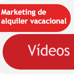 Marketing de alquiler vacacional: videos